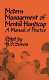 The Modern management of mental handicap : a manual of practice /