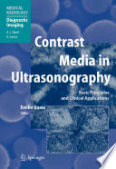 Contrast media in ultrasonography : basic principles and clinical applications /