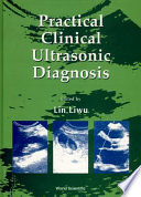 Practical clinical ultrasonic diagnosis /