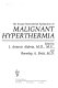 The Second International Symposium on Malignant Hyperthermia : [proceedings] /