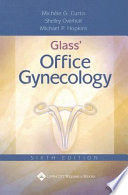 Glass' office gynecology /