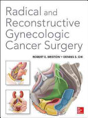 Radical and reconstructive gynecologic cancer surgery /