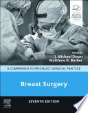 Breast surgery : a companion to specialist surgical practice /