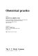 Obstetrical practice /