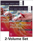 Fetal and neonatal physiology /