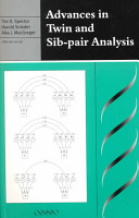 Advances in twin and sib-pair analysis /