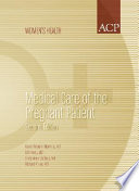 Medical care of the pregnant patient.