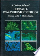A colour atlas of dermato-immuno histocytology /