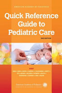 Quick reference guide to pediatric care /