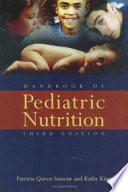 Handbook of pediatric nutrition /