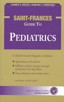 Saint-Frances guide to pediatrics /