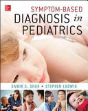 Symptom-based diagnosis in pediatrics /