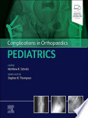 Complications in orthopaedics : Pediatrics /