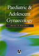 Paediatric & adolescent gynaecology /