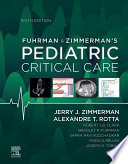 Fuhrman & Zimmerman's pediatric critical care /