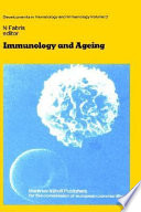 Immunology and ageing : proceedings of the Workshop held in Portonovo, Ancona, Italy, September 25-26, 1980 as part of the EEC Concerted Action Programme on Cellular Ageing and Decreased Functional Capacities of Organs /