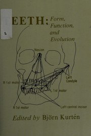 Teeth : form, function, and evolution /