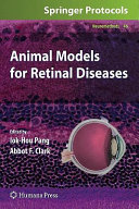 Animal models for retinal diseases /