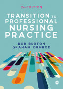 Transition to professional nursing practice /