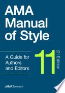AMA manual of style : a guide for authors and editors /