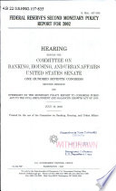 Federal Reserve's second monetary policy report for 2002 : hearing before the Committee on Banking, Housing, and Urban Affairs, United States Senate, One Hundred Seventh Congress, second session, on oversight on the monetary policy report to Congress pursuant to the Full Employment and Balanced Growth Act of 1978, July 16, 2002.