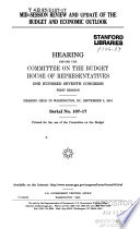 Mid-session review and update of the budget and economic outlook : hearing before the Committee on the Budget, House of Representatives, One Hundred Seventh Congress, first session, hearing held in Washington, DC, September 5, 2001.