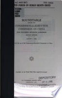 Open forum on human rights issues : roundtable before the Congressional-Executive Commission on China, One Hundred Seventh Congress, second session, August 5, 2002.