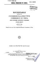 Media freedom in China : roundtable before the Congressional-Executive Commission on China, One Hundred Seventh Congress, second session, June 24, 2002.