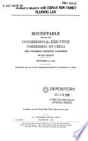 Women's rights and China's new family planning law : roundtable before the Congressional-Executive Commission on China, One Hundred Seventh Congress, second session, September 23, 2002.