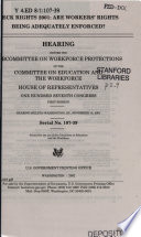 Beck rights 2001 : are workers rights being adequately enforced? : hearing before the Subcommittee on Workforce Protections of the Committee on Education and the Workforce, House of Representatives, One Hundred Seventh Congress, first session, hearing held in Washington, DC, November 14, 2001.