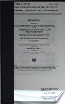 The reauthorization of the Office of Educational Research and Improvement : hearing before the Subcommittee on Education Reform of the Committee on Education and the Workforce, House of Representatives, One Hundred Seventh Congress, second session, hearing held in Washington, DC, February 28, 2002.