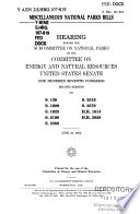 Miscellaneous national parks bills : hearing before the Subcommittee on National Parks of the Committee on Energy and Natural Resources, United States Senate, One Hundred Seventh Congress, second session  on S. 139, S. 1609, S. 1925, S. 2196, S. 2388, S. 2519, S. 2576, H.R. 1814, H.R. 3928, June 20, 2002.