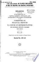 Fair disclosure or flawed disclosure : is Reg FD helping or hurting investors? : hearing before the Subcommittee on Capital Markets, Insurance, and Government Sponsored Enterprises of the Committee on Financial Services, U.S. House of Representatives, One Hundred Seventh Congress, first session, May 17, 2001.