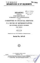 Implementation of EFT requirements : hearing before the Subcommittee on Oversight and Investigations of the Committee on Financial Services, U.S. House of Representatives, One Hundred Seventh Congress, first session, June 20, 2001.