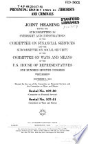 Preventing identity theft by terrorists and criminals : joint hearing before the Subcommittee on Oversight and Investigations of the Committee on Financial Services and the Subcommittee on Social Security of the Committee on Ways and Means of the U.S. House of Representatives, One Hundred Seventh Congress, first session, November 8, 2001.