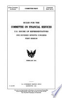 Rules for the Committee on Financial Services, U.S. House of Representatives, One Hundred Seventh Congress, first session.
