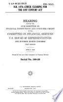 H.R. 1474--Check Clearing for the 21st Century Act : hearing before the Subcommittee on Financial Institutions and Consumer Credit of the Committee on Financial Services, U.S. House of Representatives, One Hundred Eighth Congress, first session, April 8, 2003.
