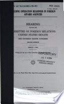 Building operation readiness in foreign affairs agencies : hearing before the Committee on Foreign Relations, United States Senate, One Hundred Eighth Congress, second session, March 3, 2004.