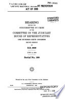 Captive Elephant Accident Prevention Act of 1999 : hearing before the Subcommittee on Crime of the Committee on the Judiciary, House of Representatives, One Hundred Sixth Congress, second session, on H.R. 2929, June 13, 2000.