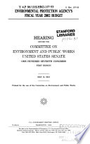 Environmental Protection Agency's fiscal year 2002 budget : hearing before the Committee on Environment and Public Works, United States Senate, One Hundred Seventh Congress, first session, May 15, 2001.