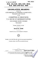 H.R. 154, H.R. 2501, H.R. 2619, H.R. 2623 and H.R. 3056 : legislative hearing before the Subcommittee on Fisheries Conservation, Wildlife, and Oceans of the Committee on Resources, U.S. House of Representatives, One Hundred Eighth Congress, first session, Thursday, September 25, 2003.