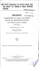 The WTO's challenge to FSC/ETI rules and the effect on America's small business owners : hearing Committee on Small Business, House of Representatives, One Hundred Eighth Congress, first session, Washington, DC, May 14, 2003.