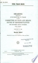 Steel trade issues : hearing before the Subcommittee on Trade of the Committee on Ways and Means, House of Representatives, One Hundred Sixth Congress, first session, February 25, 1999.