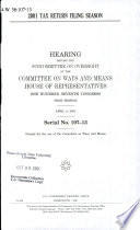 2001 tax return filing season : hearing before the Subcommittee on Oversight of the Committee on Ways and Means, House of Representatives, One Hundred Seventh Congress, first session, April 3, 2001.