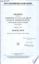 WTO's extraterritorial income decision : hearing before the Committee on Ways and Means, House of Representatives, One Hundred Seventh Congress, second session, February 27, 2002.