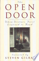 The Open door : when writers first learned to read /