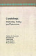 Cryptology yesterday, today, and tomorrow /