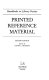 Printed reference material /