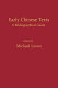 Early Chinese texts : a bibliographical guide /