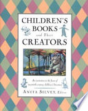 Children's books and their creators /